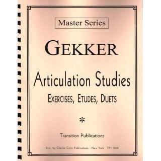 Gekker - Articulation Studies - Exercises, Etudes, Duets Master Series (TP1)