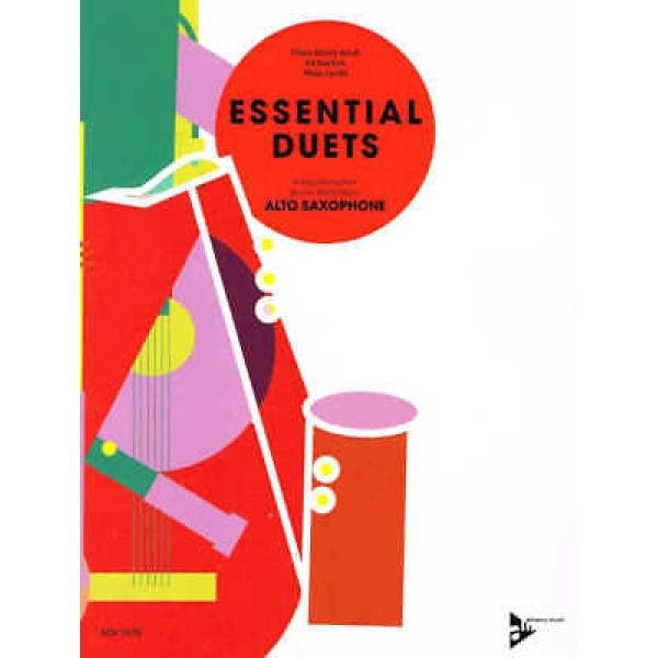 Essential Duets: 8 Easy Duets from Jazz to World Music  to Alto Saxophones
