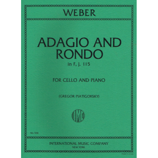 Weber Adagio and Rondo in F, J. 115 for Cello and Piano Sheet Music- IMC (534)