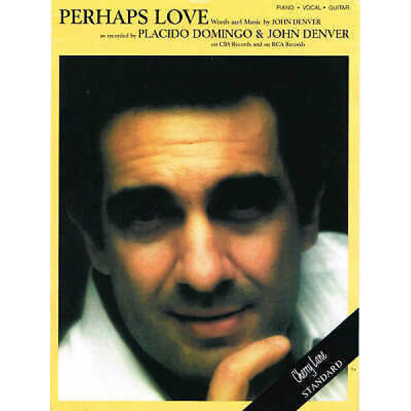 Perhaps Love by John Denver for Piano/Vocal/Guitar (02509538)