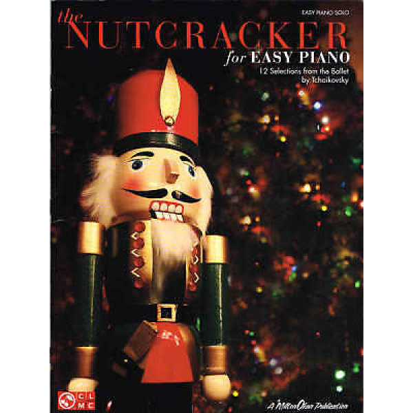 Pre-Owned The Nutcracker for Easy Piano - 12 Selections from the Ballet by Tch..
