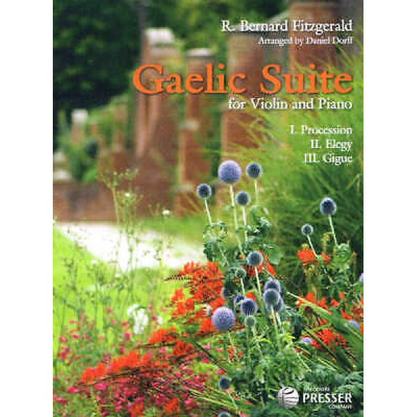 Gaelic Suite for Violin & Piano I. Procession, II. Elegy, III. Gigue (114-41330)