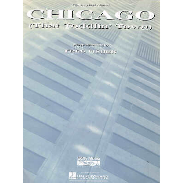 Pre-Owned Chicago That Toddlin' Town By Fred Fisher - Piano/Vocal/Guitar (HL00..