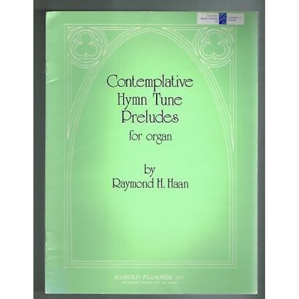 Pre-Owned - Contemplative Hymm Tune Preludes for Organ by Raymond H. Haan