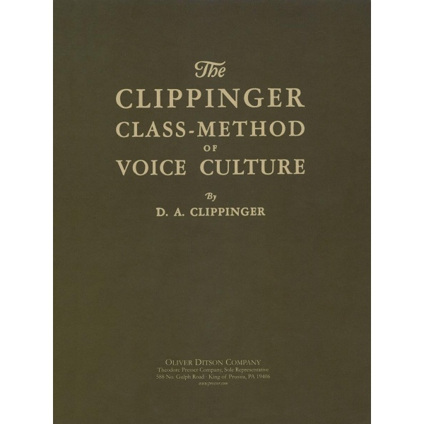The Clippinger Class-Method of Voice Culture [Paperback] Various