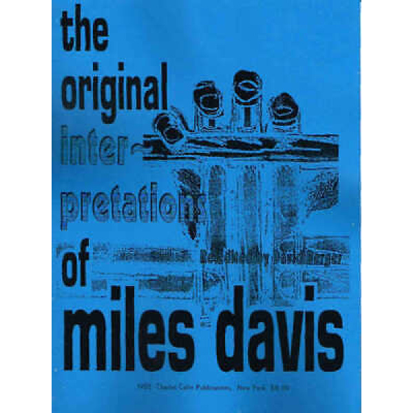 The Original Interpretations of Miles Davis (NS2)