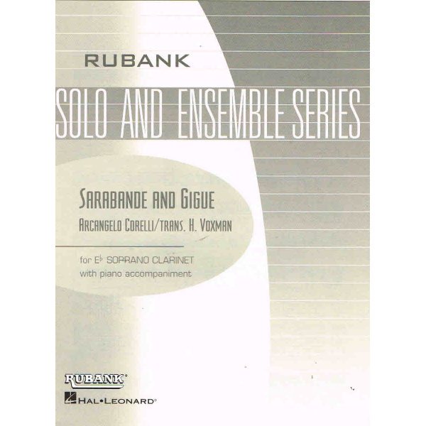 Sarabande and Gigue for Eb Soprano Clarinet with Piano (HL04476869)