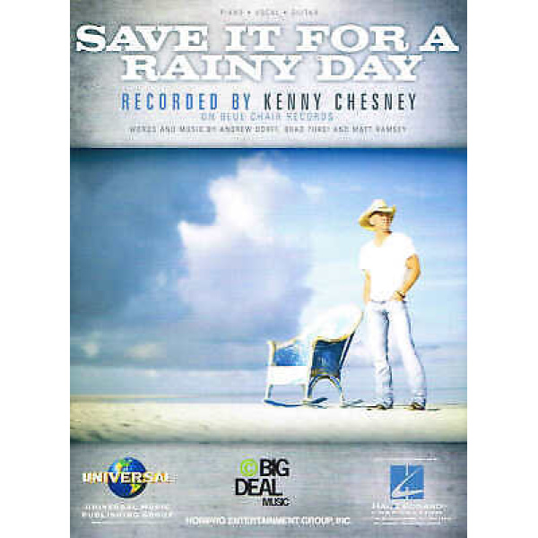 Save It For A Rainy Day by Kenny Chesney - Piano/ Vocal/ Guitar (HL00154014)