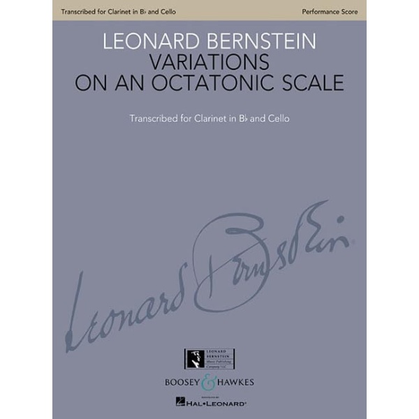 Variations on an Octatonic Scale: Transcribed for Clarinet in B-flat and Cello Performance Score [Paperback] Bernstein, Leonard