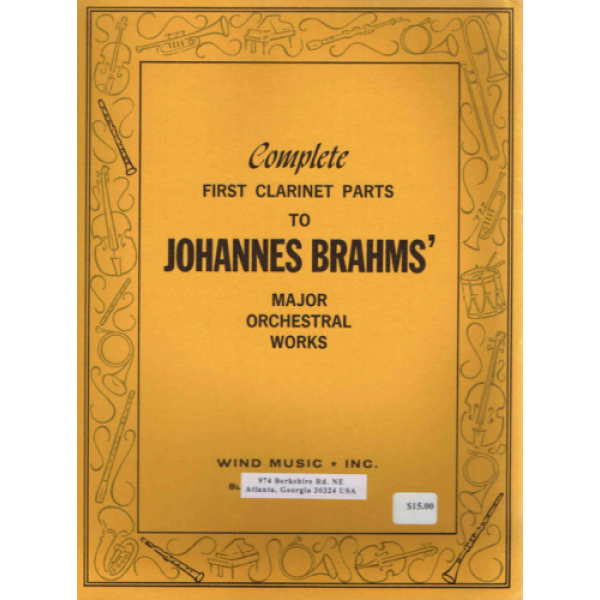Complete First Horn Parts to Johannes Brahms' Major Orchestral Works