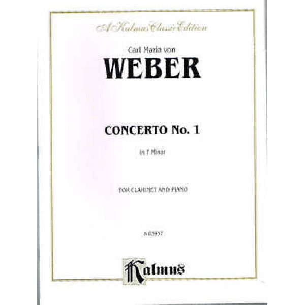 Carl Maria Von Weber Concerto No.1 in F Minor for Clarinet and Piano (K03937)