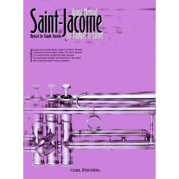 Saint-Jacome Grand Method for Trumpet or Cornet Revised by Claude Gordon (O547)