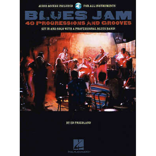 Blues Jam 40 Progressions And Grooves By Ed Friedland, Guitar Sheet Music, - H..