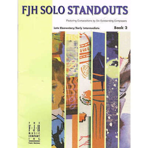 Pre-Owned FJH Solo Standouts - Featuring Compositions by Six Outstanding Compo..