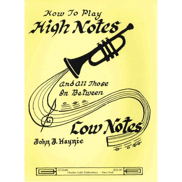 How to Play High Notes and All Those in Between By John J Haynie (CC1048) - Image 3