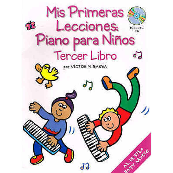 Pre-Owned Mis Primeras Lecciones: Piano Para Ninos Trecer Libro por Victor M. ..