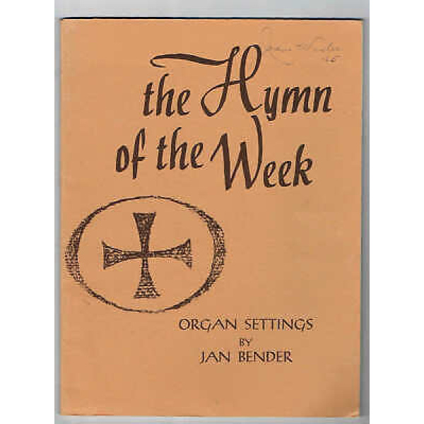 Pre-Owned - The Hymn Of The Week Organ Settings by Jan Bender