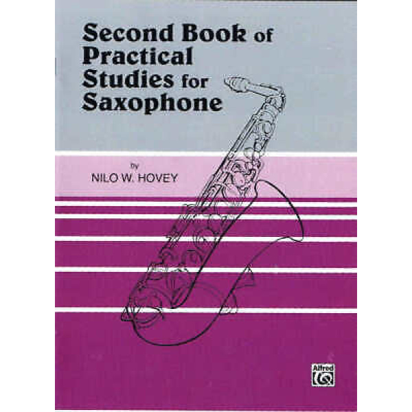 Second Book of Practical Studies for Saxophone - Nilo W. Hovey (EL01933)