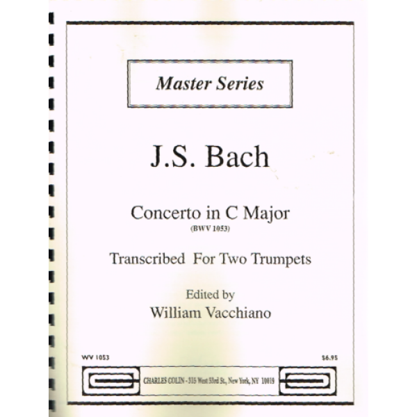Master Series, J.S. Bach Concerto In C Major (BWV 1053) Transcribed For Two Tr..