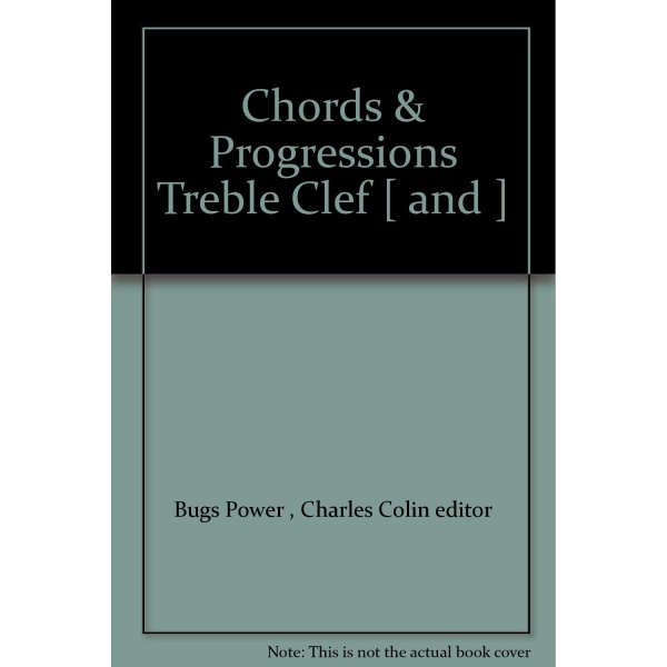 Chords & Progressions Treble Clef [ and ] [Paperback] unknown author