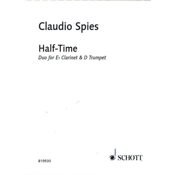 Claudio Spies Half-Time Duo for Eb Clarinet and D Trumpet (B19530)