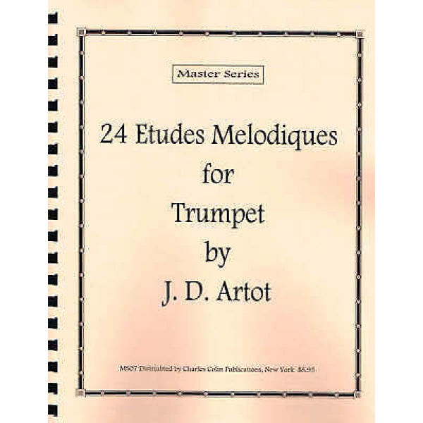 24 Etudes Melodiques for Trumpet by J.D. Artot - Master Series, Comb-Bound (MS..