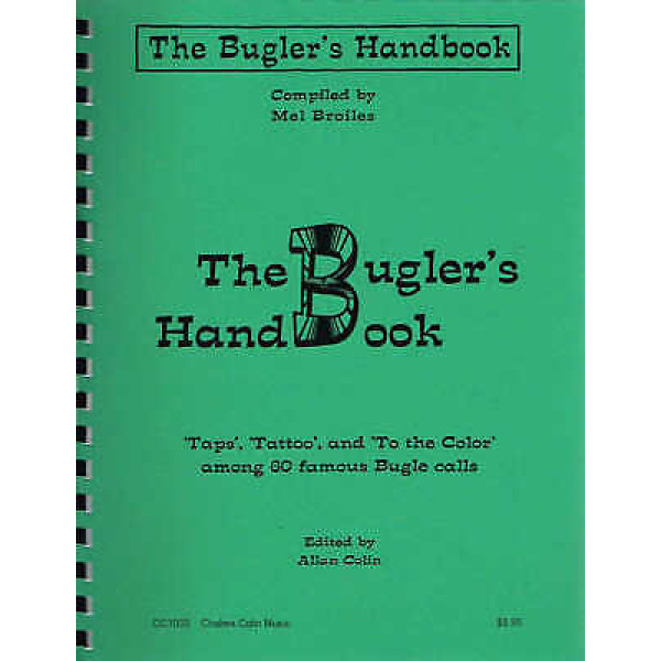 The Bugler's Handbook by Mel Broiles (CC1003)