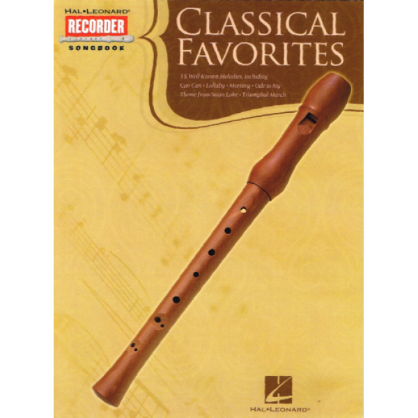 Classical Favorites for Recorder - 15 Well-Known Melodies