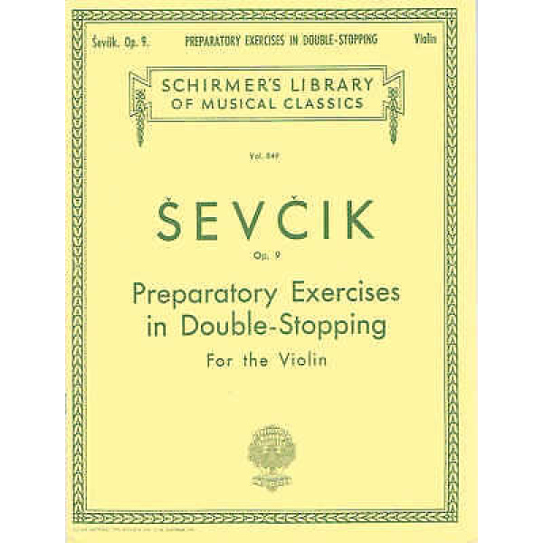 Sevcik Op. 9 Preparatory Exercises in Double-Stopping - Violin