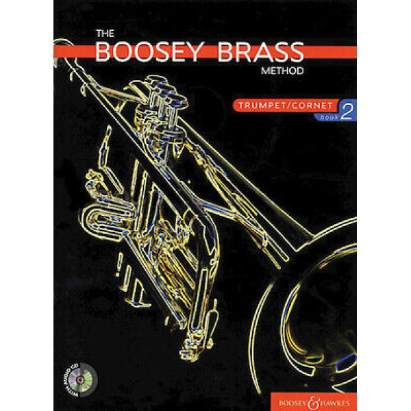 The Boosey Brass Method  Trumpet/Cornet Book 2 with audio CD