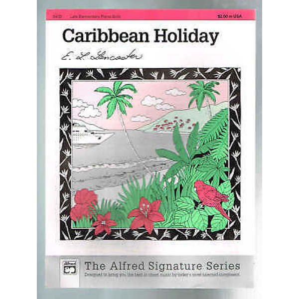 Pre Owned - Caribbean Holiday - Late Elementary Piano Solo