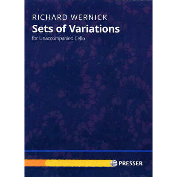 Sets of Variations by Richard Wernick - for Unaccompanied Cello (114-42222)