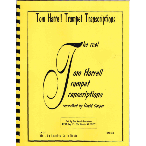 Tom Harrell Trumpet Transcriptions - Transcribed by David Cooper (DC03)