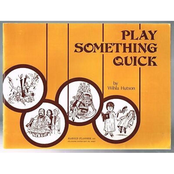Pre-Owned Play Something Quick by Wihla Huston