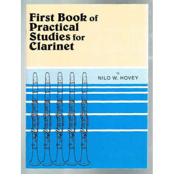 First Book of Practical Studies for Clarinet by Nilo W. Hovey (EL00126)