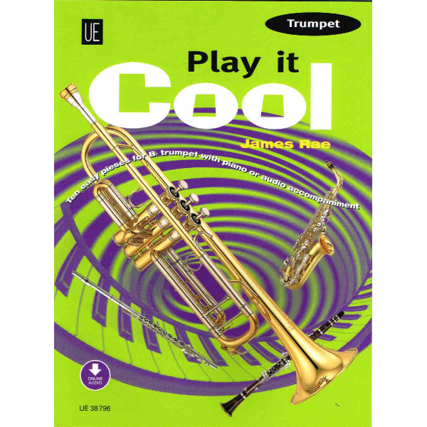 Play it Cool for Trumpet by James Rae (UE038796)