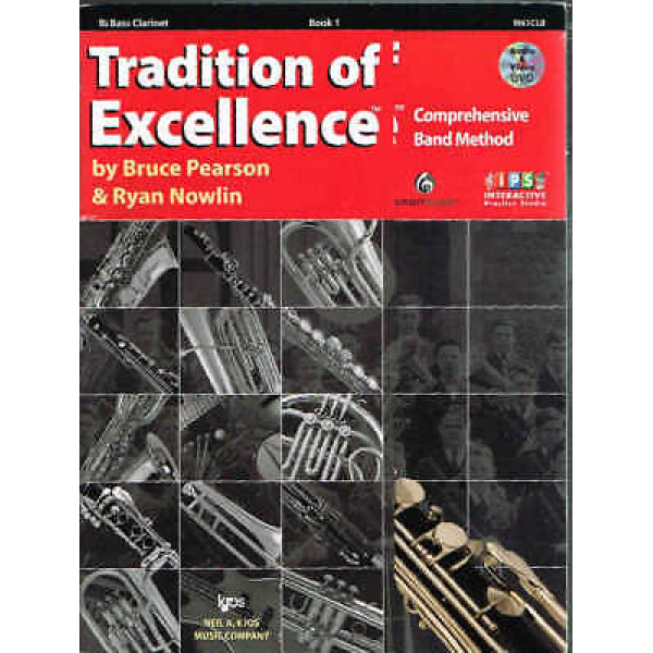 Tradition of Excellence - Bb Bass Clarinet - Book 1 - Comprehensive Band Metho..