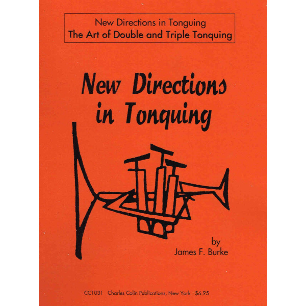 New Directions in Tonguing by James F. Burke (CC1031)