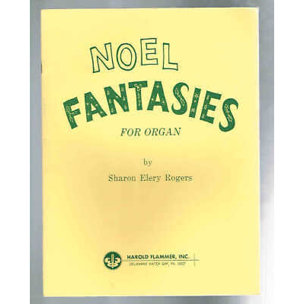 Pre Owned Noel Fantasies For Organ by Sharon Elery Rogers