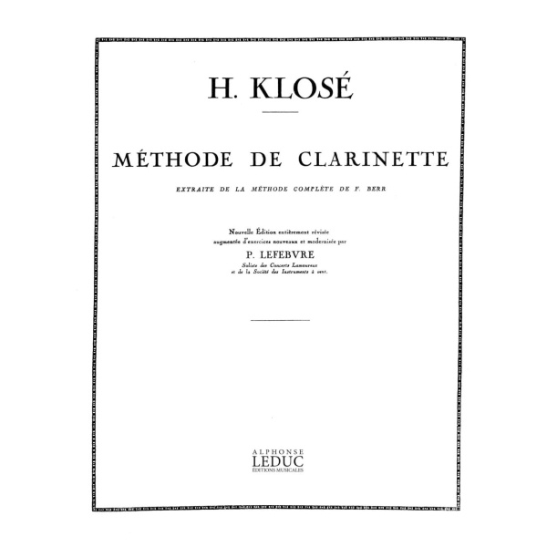 Klose: Methode Extraite De La Methode De Berr Clarinette