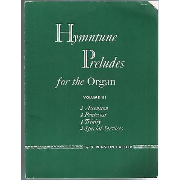 Pre-Owned - Hymntune Preludes for the Organ Vol. 3 by G. Winston Cassler