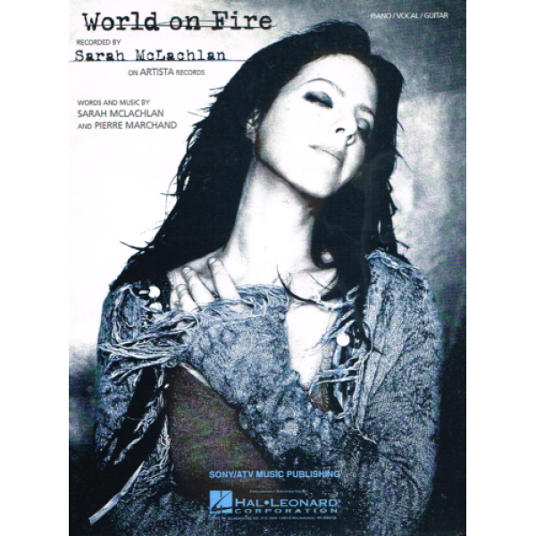 Pre-Owned World on Fire by Sarah McLachlan for Piano/Vocal/Guitar (HL00352852)
