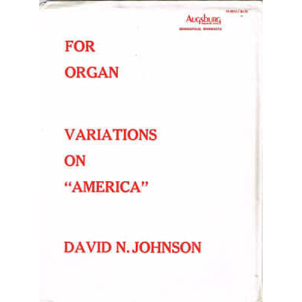Pre Owned - For Organ Variations on America - David N. Johnson