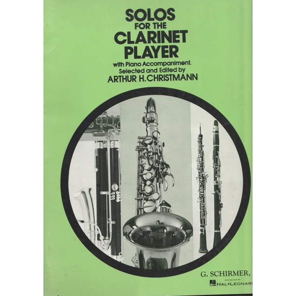 Solos for the Clarinet Player with Piano Accompaniment [Paperback] Selected & Edited by Arthur Christmann - Image 2