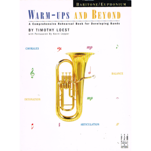 Pre-Owned Warm-Ups and Beyond for Baritone/Euphonium - A Comprehensive Rehears..