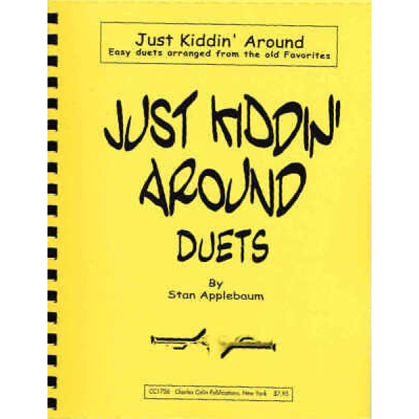 Just kiddin Arounbd Duets by Stan Applebaum (CC1706)