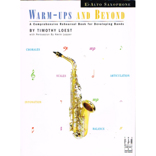 Pre-Owned Warm-Ups and Beyond for Eb Alto Saxophone - A Comprehensive Rehearsa..