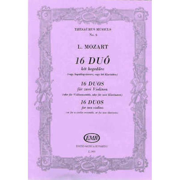 Thesauris Musicus No. 6 - L. Mozart 16 Duos for Two Violins (50510875)