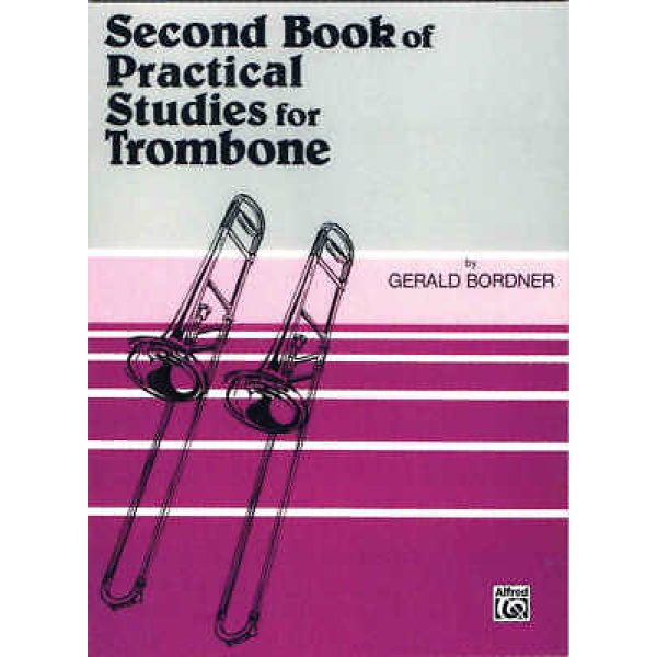 Second Book of Practical Studies for Trombone - Gerald Bordner (EL02165)