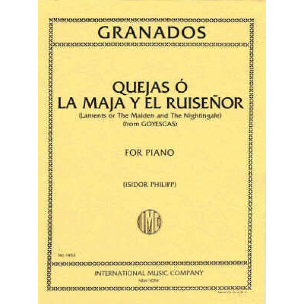 Granados Quejas o La Maja y el Ruisenor (Laments or The Maiden and The Nightin..